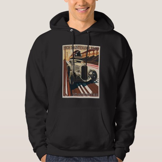High Maintenance Beast for a Low Maintenance Rider Hoodie (Voorkant)
