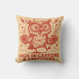 High on Caffeïne & Emoties Kussen