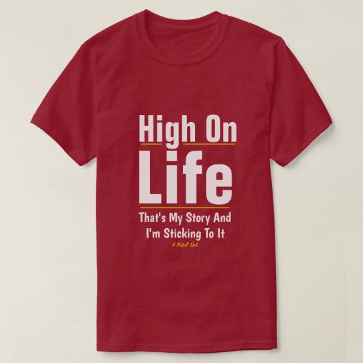 High-On-Life - een MisterP-Shirt T-shirt (Design voorkant)