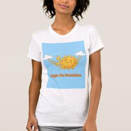 High on Sunshine — Radiating Bliss & Chill Vibes T-shirt