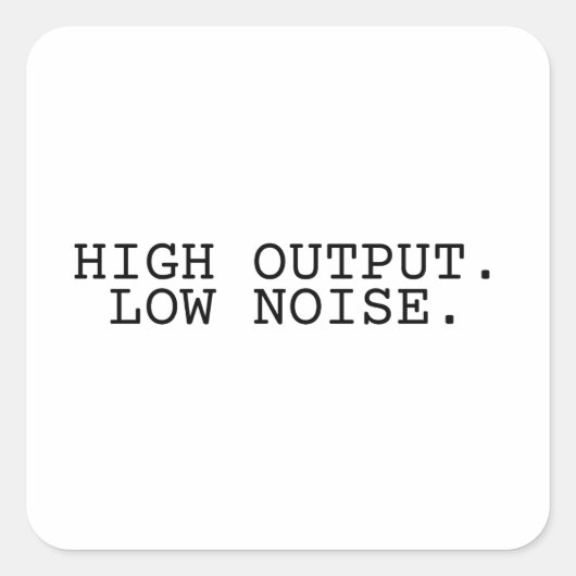 High Output Low Noise Vierkante Sticker (Voorkant)