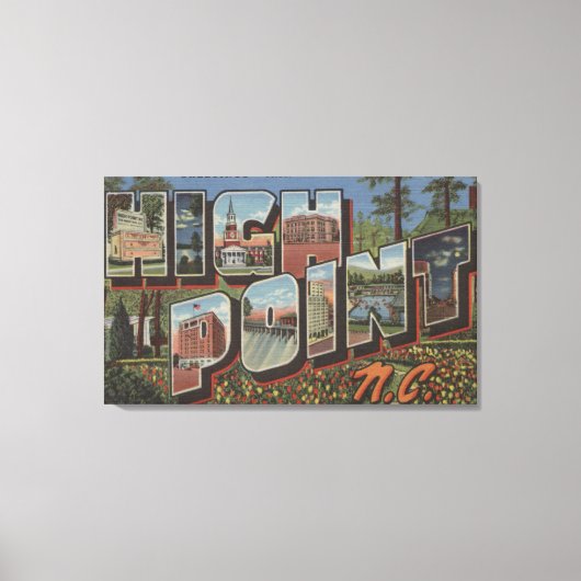 High Point, North Carolina - Large Letter Scenes Canvas Afdruk (Voorkant)