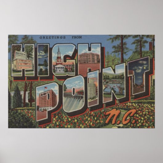 High Point, North Carolina - Large Letter Scenes Poster (Voorkant)