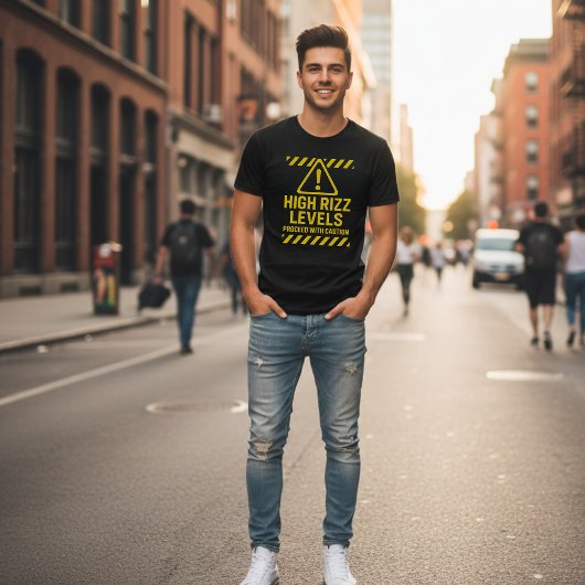 High Rizz Levels Caution Sign Funny Gen Z Slang T-shirt