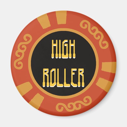 High Roller Magnet (Voorkant)