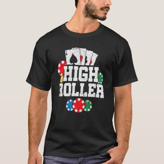 High Roller Texas Holdem Poker T-shirt (Voorkant)
