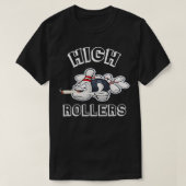 High Rollers die Bowling-team afstemmen T-shirt (Design voorkant)