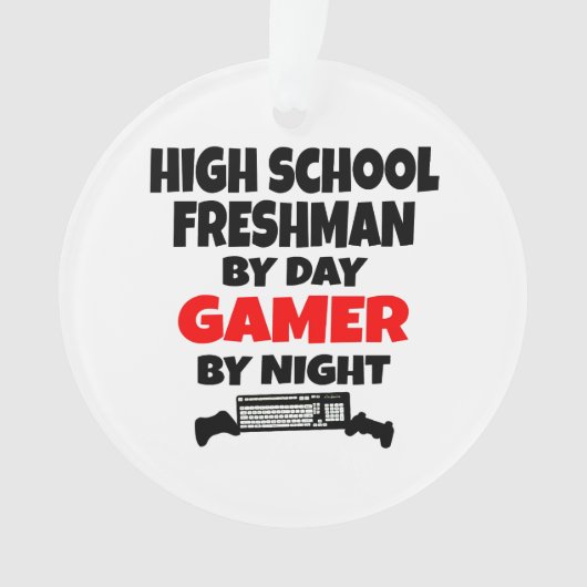High School Freshman beroemd gemaakt door Day Game Ornament (voorkant)