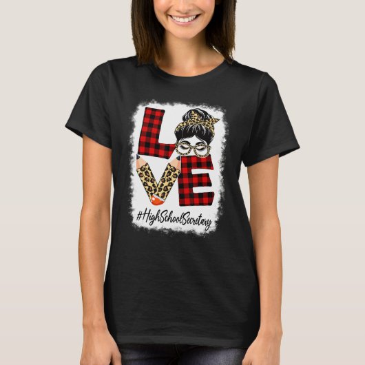 High School Secretary Love Messy Bun Leopard Back  T-shirt (Voorkant)