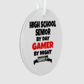 High School Senior door Day Gamer bij nacht Ornament (voorkant)