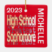 High School Sophomore Extraordinaire CUSTOM Keramisch Ornament (Achterkant)