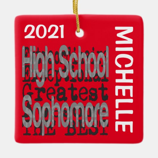 High School Sophomore Extraordinaire CUSTOM Keramisch Ornament (Voorkant)
