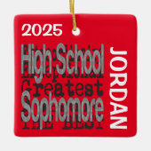 High School Sophomore Extraordinaire CUSTOM Keramisch Ornament (Voorkant)
