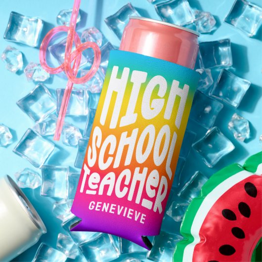 High School Teacher | Rainbow Ombre Seltzer Blikjeskoeler (Insitu Zomer)