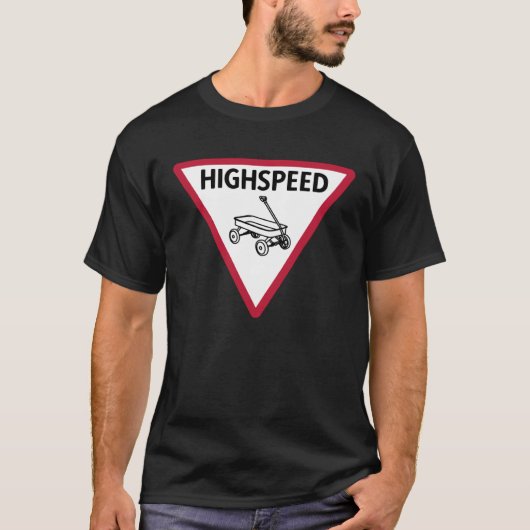 High speed speed limit t-shirt (Voorkant)