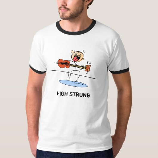 High Strung T-shirt (Voorkant)