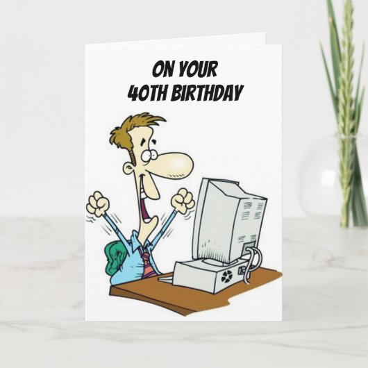 **** HIGH TECH**** "40ste" VERJAARDAG WENSEN Kaart (Voorkant)