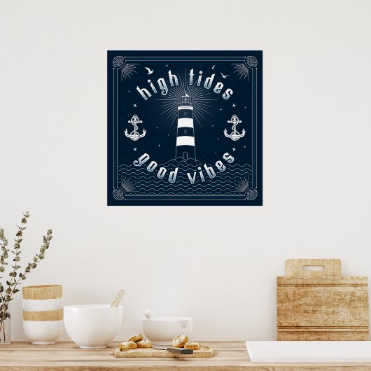 High Tides Good Vibes Sq Poster (24x24) (Keuken)