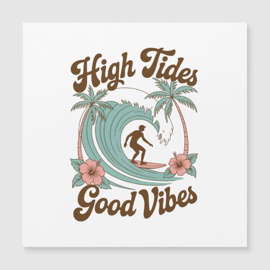 High Tides, Good Vibes – Surfen op het oceaan avon (Voorkant)