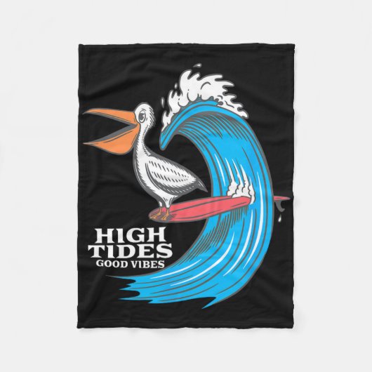 High Tides Good Vibes Surfing Pelican  Fleece Deken (Voorkant)