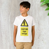 High Voltage-Caution T-shirt