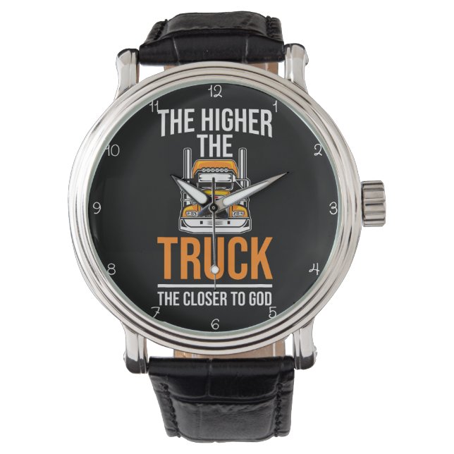 Higher Truck, Closer To God Horloge (Voorkant)