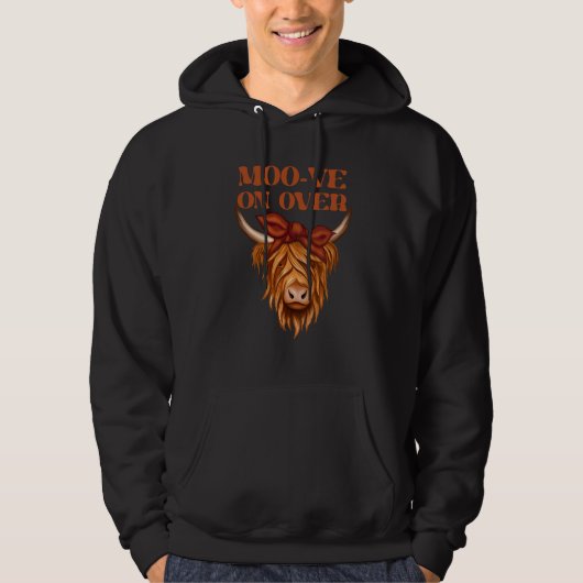 Highland Cow Moo ve On Over Hoodie (Voorkant)