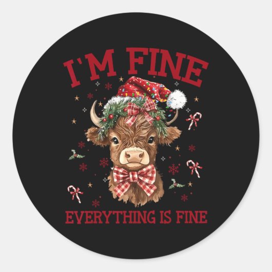 Highland Koe I'm Fine Everything Is Fine Funny Chr Ronde Sticker (Voorkant)
