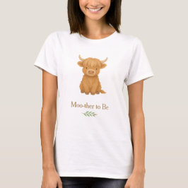 Highland Koe Moo-ther wordt T-shirt