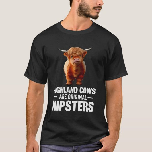 Highland Koeien zijn originele hipsters T-shirt (Voorkant)
