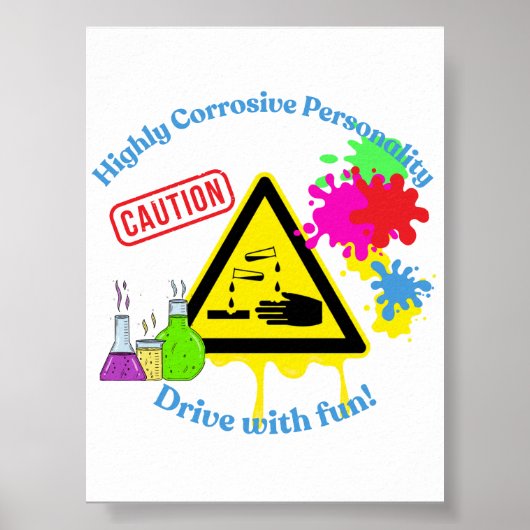 Highly Corrosive Personality Class 8 ADR Trucker Poster (Voorkant)