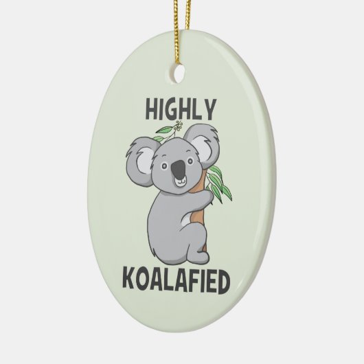 Highly Koalafied Koala Keramisch Ornament (Links)