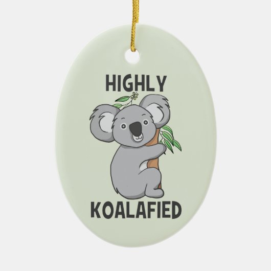 Highly Koalafied Koala Keramisch Ornament (Voorkant)
