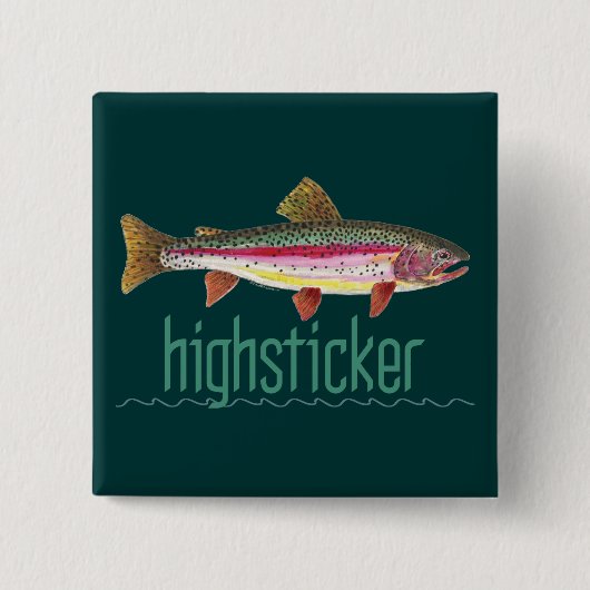 Highsticker Fly Fishing Vierkante Button 5,1 Cm (Voorkant)