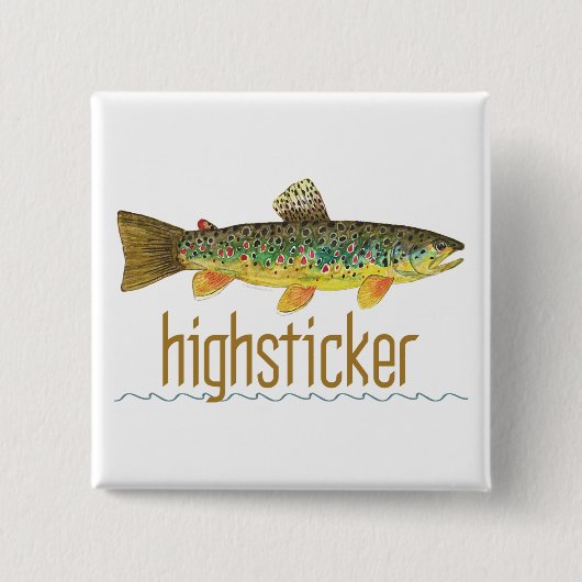 Highsticker - Fly Fishing Vierkante Button 5,1 Cm (Voorkant)