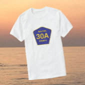 Highway 30A Walton County Florida shirt