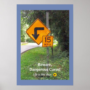 Highway sign met onbedoelde humoristische boodscha poster