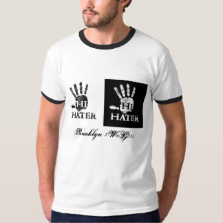 hihaters, Brooklyn $ W@G$$ T-shirt