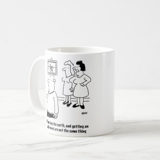 Hij beloofde de aarde, ze kreeg een toewijzing koffiemok (Voorkant links)