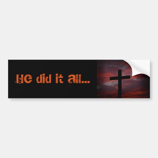 Hij deed het allemaal... bumpersticker (Voorkant)
