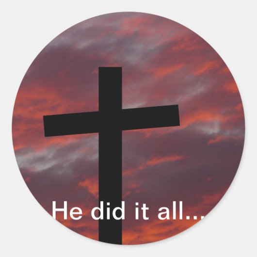 Hij deed het allemaal... ronde sticker (Voorkant)