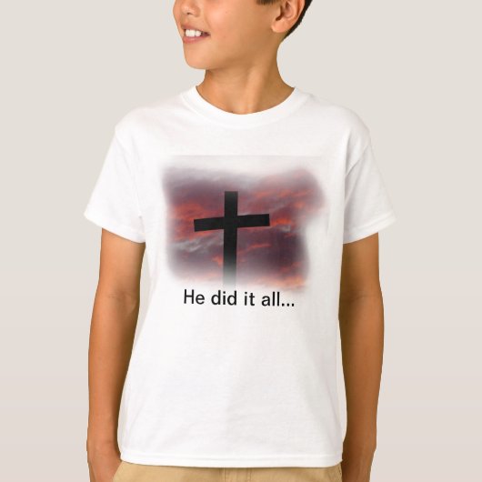 Hij deed het allemaal... t-shirt (Voorkant)