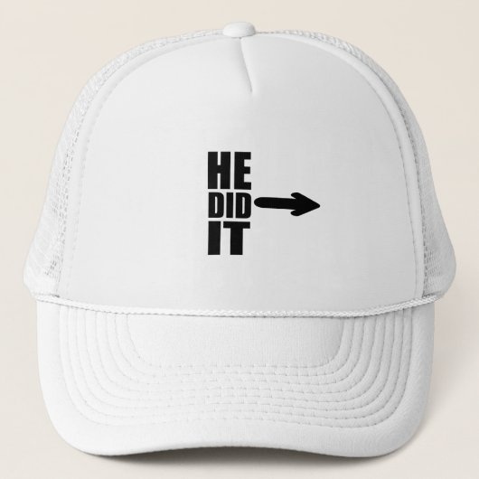 Hij deed het met grappig design trucker pet (Voorkant)