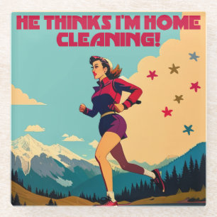 Hij denkt dat ik thuis Sassy Runner schoonmaak Glazen Onderzetter