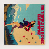 Hij denkt dat ik thuis Sassy Runner schoonmaak Legpuzzel (Horizontaal)