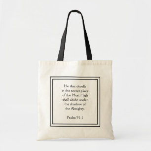 Hij die in de geheime plaats van de Bijbelverse zi Tote Bag