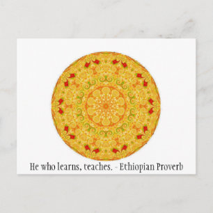 Hij die leert, leert. - Ethiopische proverb Briefkaart