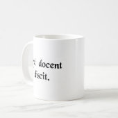 Hij die leert, leert. koffiemok (Voorkant links)