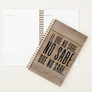 Hij Die Niets Weet, Weet Niet Dat Hij Niets Weet Planner