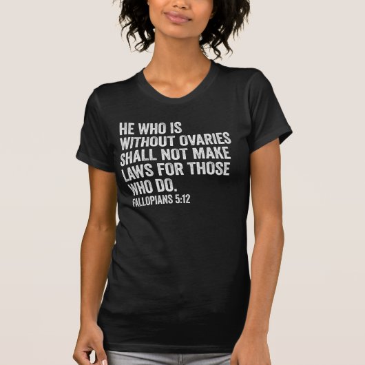 Hij die zonder eierstokken retro t-shirt (Voorkant)